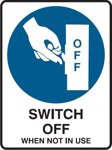 Switch Off When Not In Use W/Picto