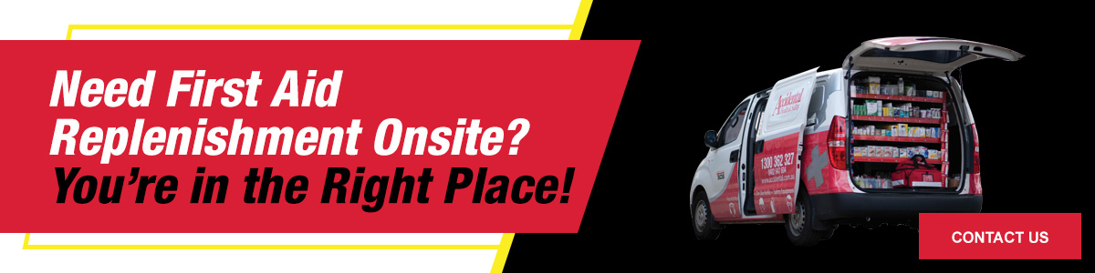 Need First Aid Replenishment Onsite? You're in the Right Place!