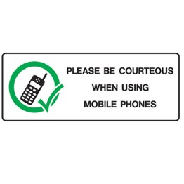 Be Courteous When Using Mobile Phones