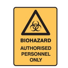 Biohazard Authorised Personnel Only W/Picto