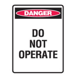 Loutout Tagout Signs - Danger Do Not Operate