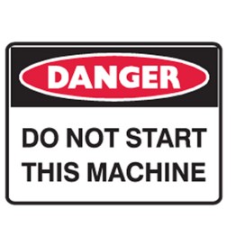 Danger Do Not Start This Machine Labels 125x90 SAV Pk5