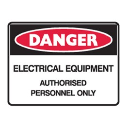 Electrical Equipment Authorised Personnel Only - Ultra Tuff Signs