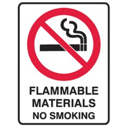 Flammable Materials No Smoking - Glow Sign
