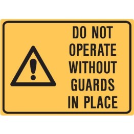 Do Not Operate Without Guards In Place Labels 90x125 SAV Pk5