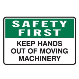 Keep Hands Out Of Moving Machinery