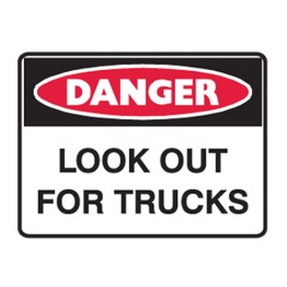 Look Out For Trucks