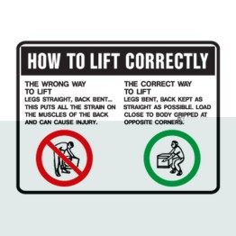 Manual Handling Signs - How To Lift Correctly