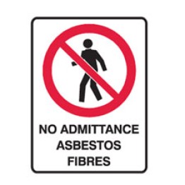 No Admittance Asbestos Fibres