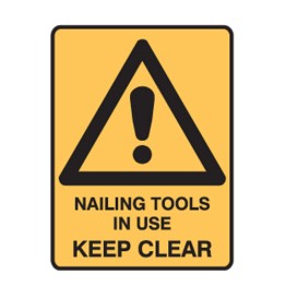 Nailing Tools In Use Keep Clear