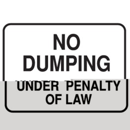No Dumping Under Penalty Of Law