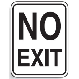 No Exit Sign