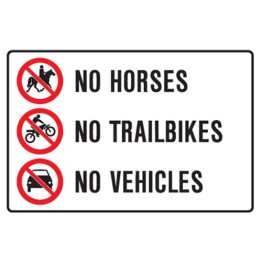 No Horses No Trailbikes No Vehicles