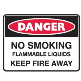 No Smoking Flammable Liquids Keep Fire Away