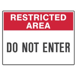 Restricted Area Do Not Enter