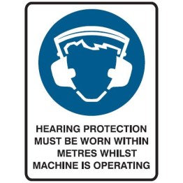 Hearing Protection Must Be Worn Within 