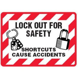 Lock Out For Safety Shortcuts Cause Accidents Labels