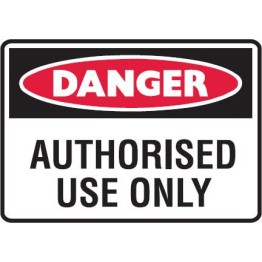 Danger Authorised Use Only Labels 125x90 SAV Pk5