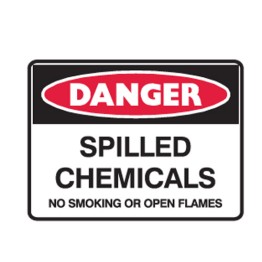 Spilled Chemicals No Smoking Or Open Flames