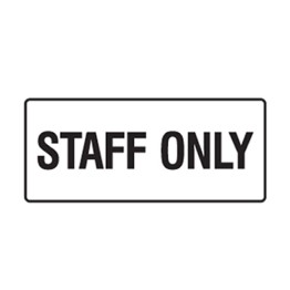Staff Only - Door Signs