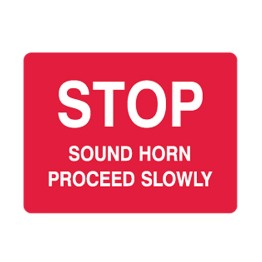 Stop Sound Horn Proceed Slowly