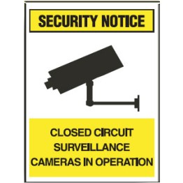 Surveillance Signs - Closed Circuit Surveillance Cameras In Operation