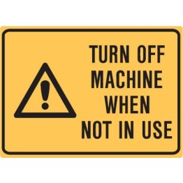 Turn Off Machine When Not In Use Labels 90x125 SAV Pk5