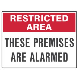 These Premises Are Alarmed