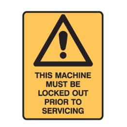 This Machine Must Be Locked Out Prior To Servicing W/Picto