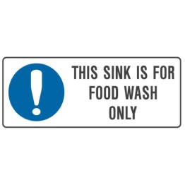 This Sink Is For Food Wash Only