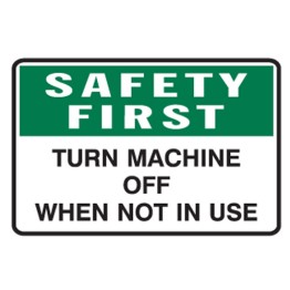 Turn Machine Off When Not In Use