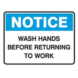 Wash Hands Before Returning To Work