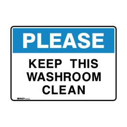 Please Keep This Washroom Clean