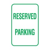 Reserved Parking Sign