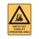Watch Out Forklift Operating Area