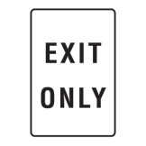 Exit Only Sign