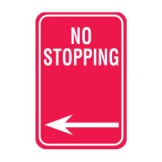 No Stopping Arrow Left Sign