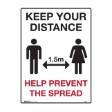 Social Distancing Sign - Keep Your Distance Help Prevent The Spread