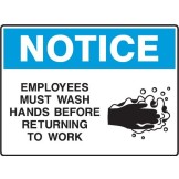 Toughwash® Notice Signs - Employees Must Wash Hands Before Returning To Work