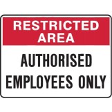 Authorised Employees Only