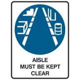 Aisle Must Be Kept Clear