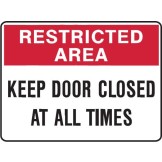 Keep Door Closed At All Times
