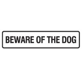 Beware Of The Dog