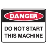 Danger Do Not Start This Machine Labels 125x90 SAV Pk5