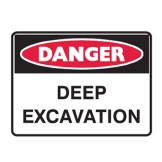 Danger Deep Excavation