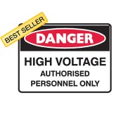 Danger High Voltage Authorised Personnel Only