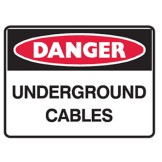 Danger Undeground Cables