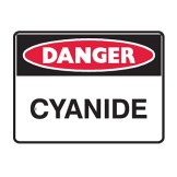 Dangerous Goods Signs - Danger Sign Cyanide