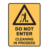 Do Not Enter Cleaning In Progress