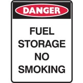 Dangerous Goods Signs - Danger Sign Fuel Storage No Smoking